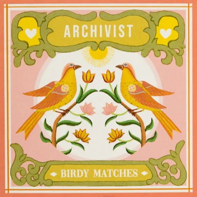 Archivist Gallery Fyrstikker Birdy